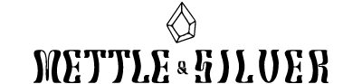 Mettle and Silver